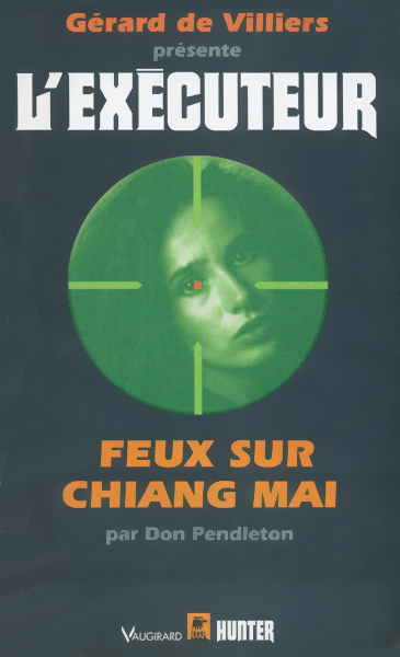L'Exécuteur - 116 - Feux sur Chiang Mai