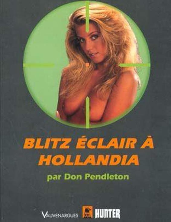 L'Exécuteur - 180 - Blitz éclair à Hollandia