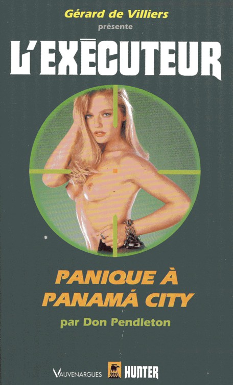 L'Exécuteur - 191 - Panique à Panama City