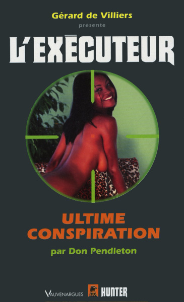 L'Exécuteur - 205 - Ultime conspiration