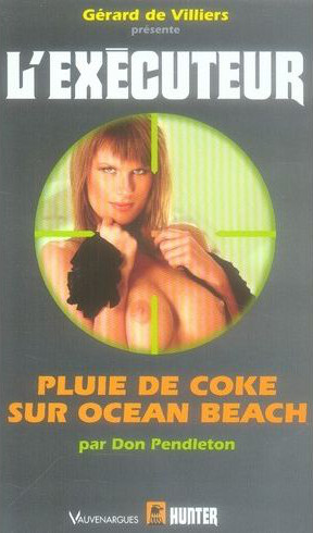 L'Exécuteur - 246 - Pluie de coke sur ocean beach