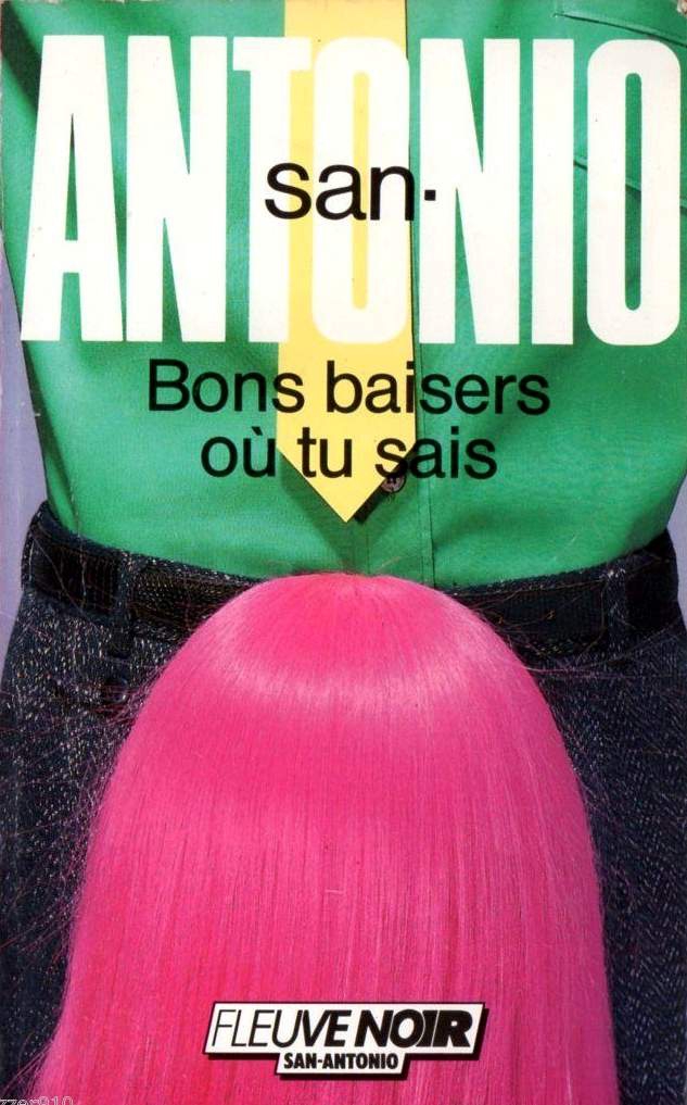 Bons baisers où tu sais (1987)