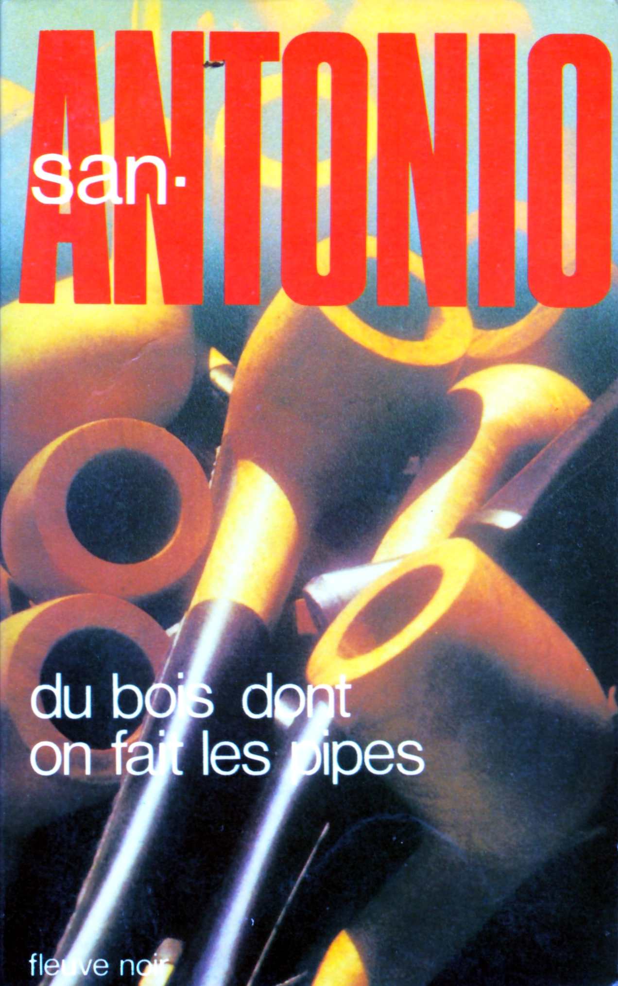 Du bois dont on fait les pipes (1982)