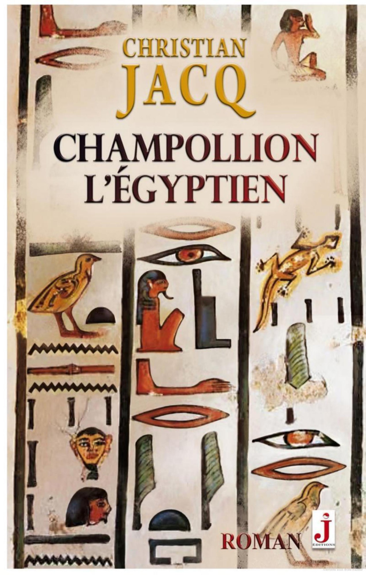 Champollion l'Egyptien