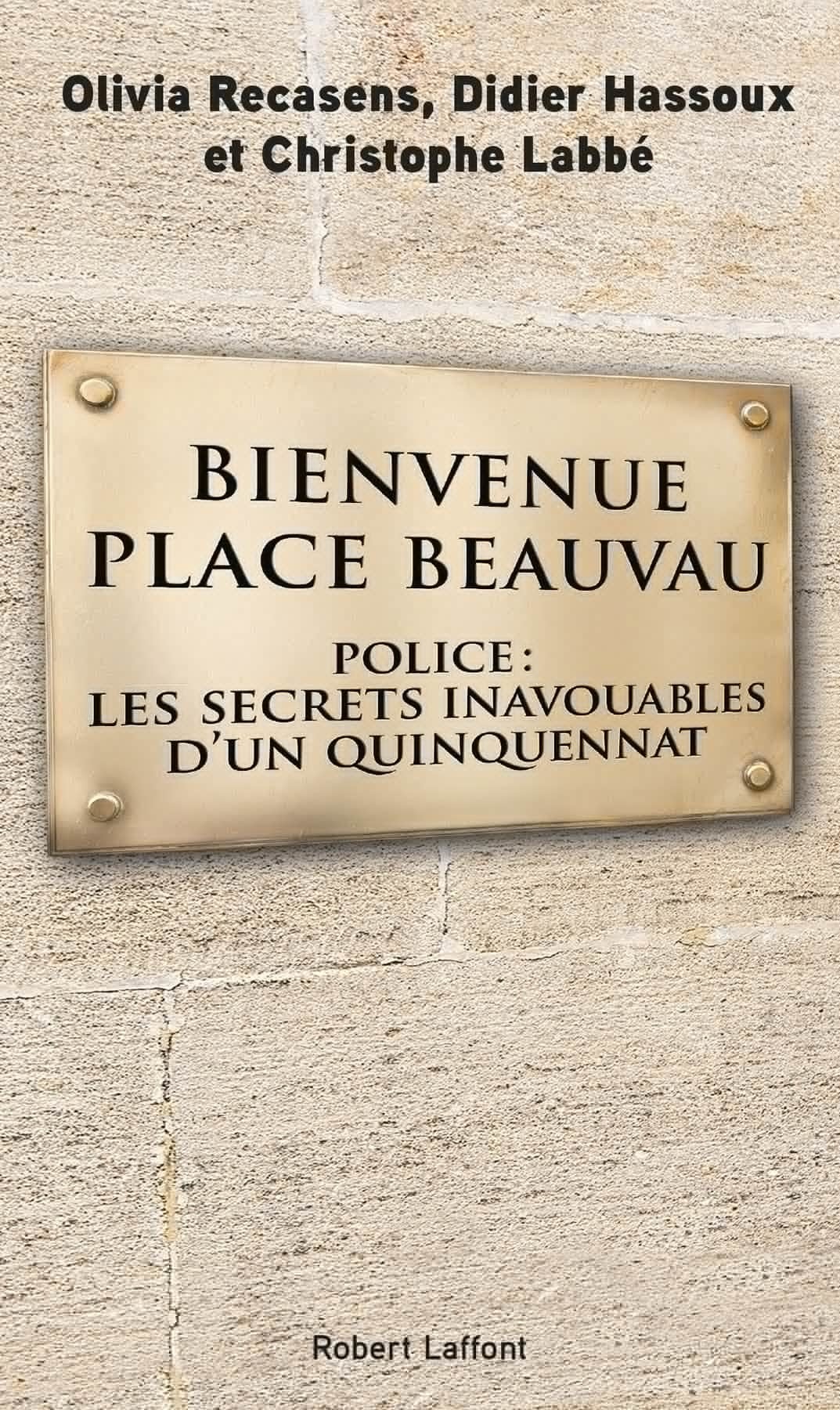 Bienvenue place Beauvau