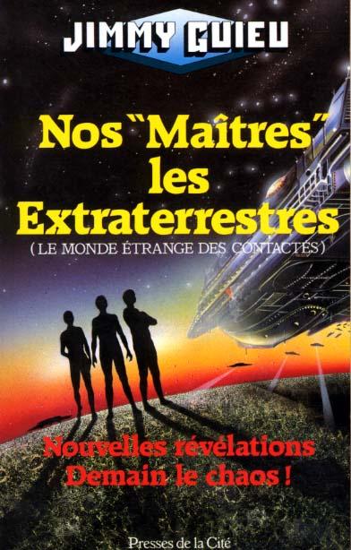 Les révélations fracassantes de Jimmy Guieu