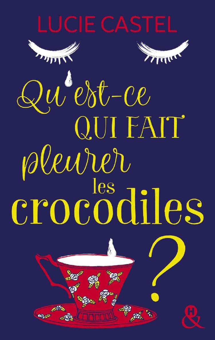 Qu'est-ce qui fait pleurer les crocodiles ?