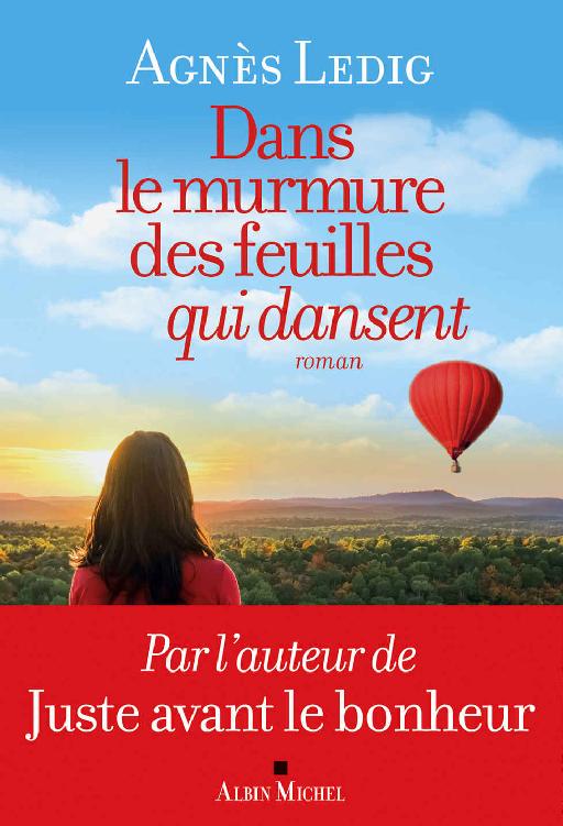 Dans le murmure des feuilles qui dansent