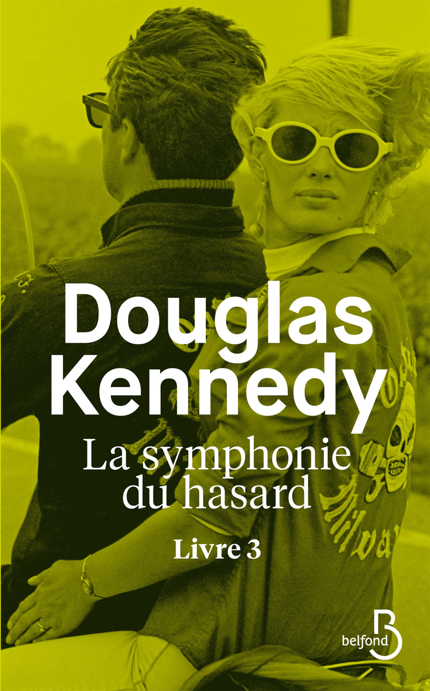 La Symphonie du hasard - Livre 3