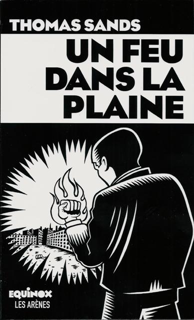 Un feu dans la plaine