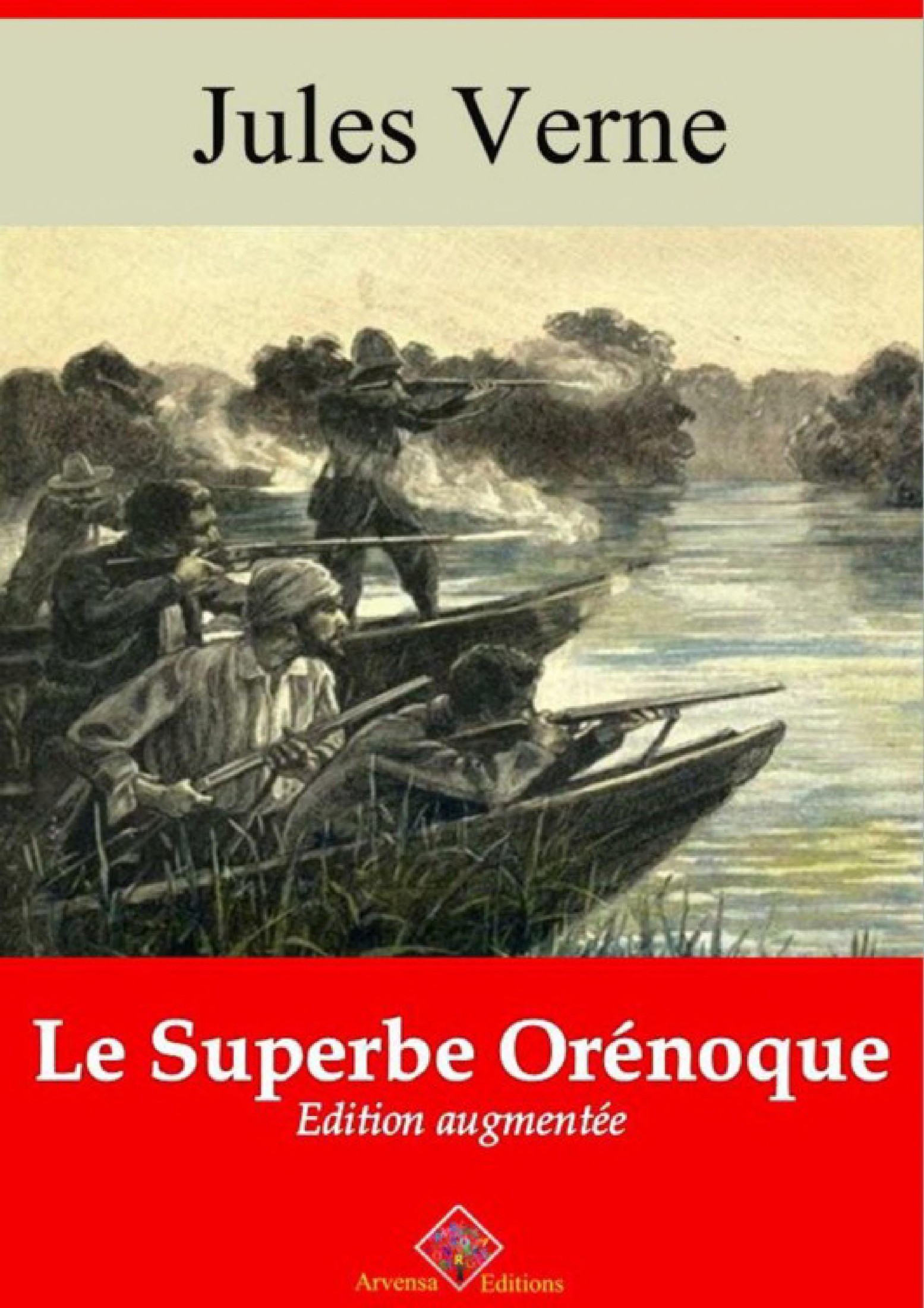 Le Superbe Orénoque