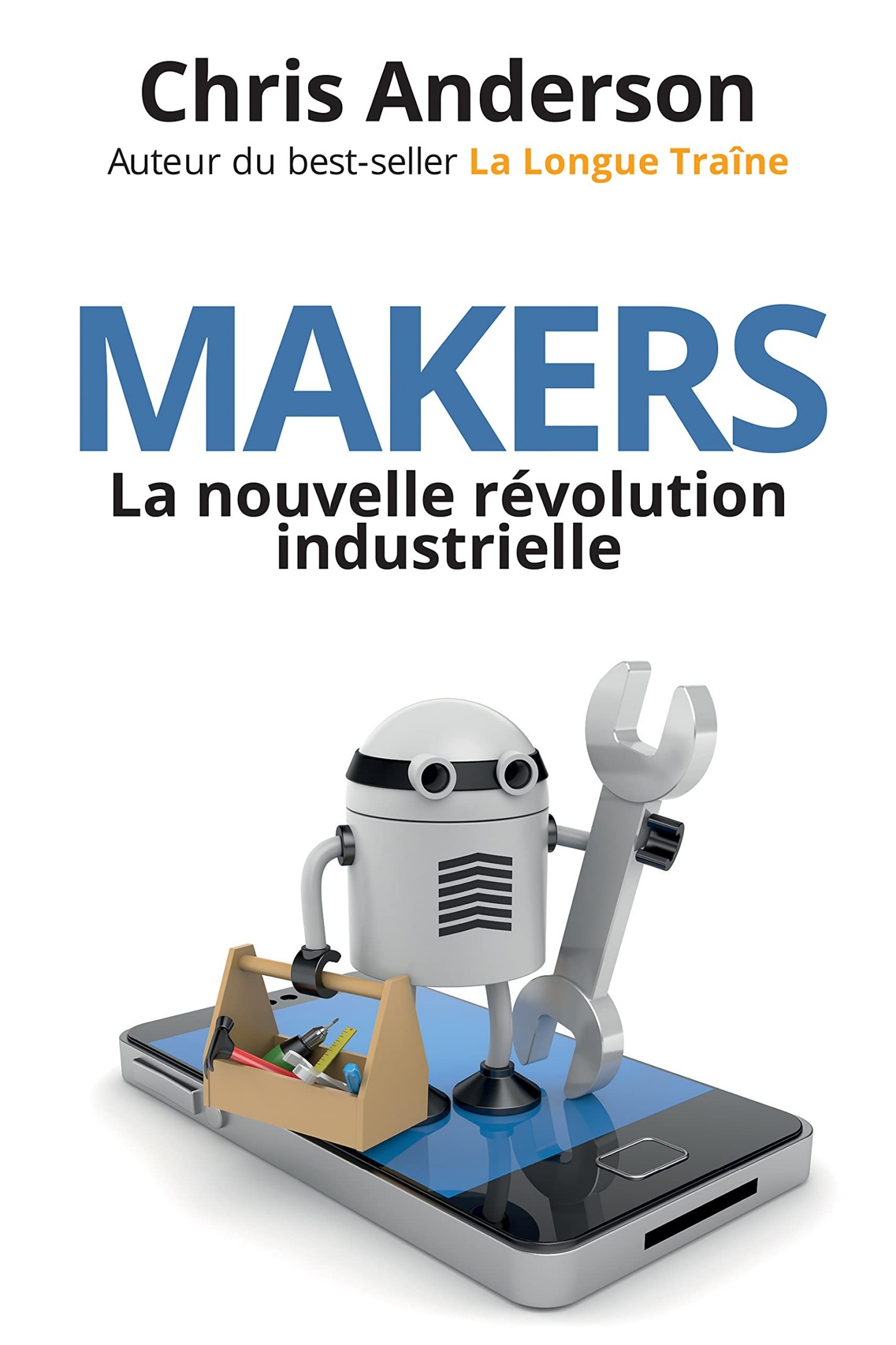 Makers : La nouvelle révolution industrielle