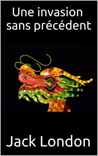 Une invasion sans précédent