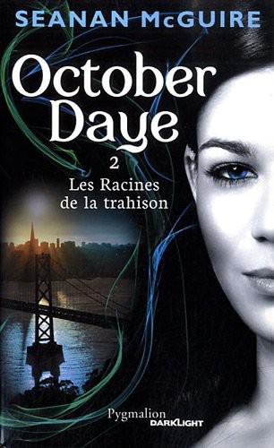 Les Racines De La Trahison