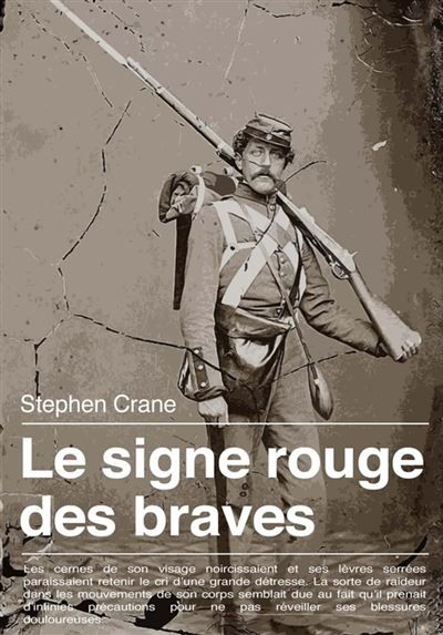 Le Signe Rouge des Braves