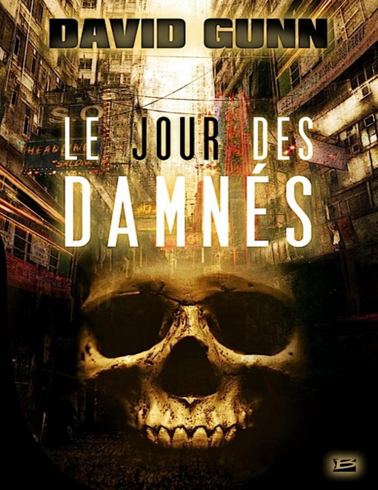 Le jour des damnés