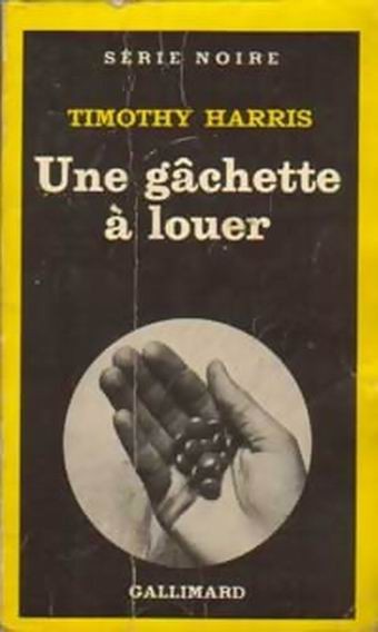 Une gâchette à louer