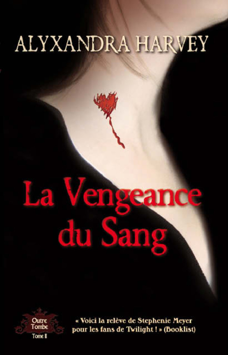 La Vengeance du Sang