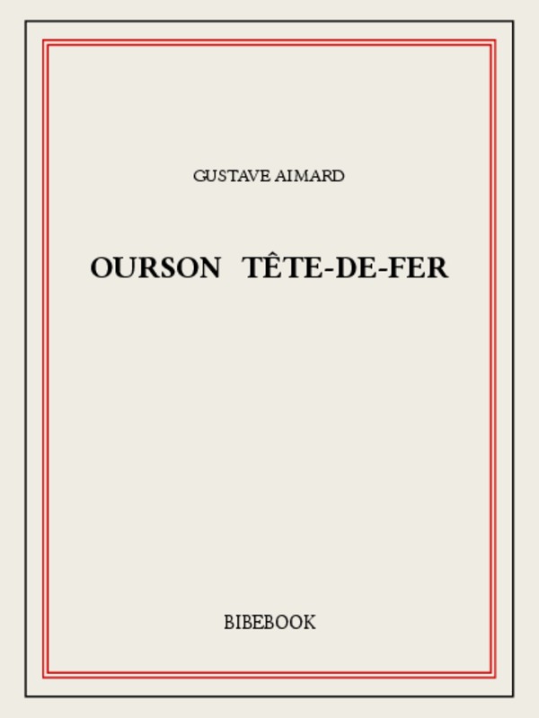 Ourson Tête-de-Fer