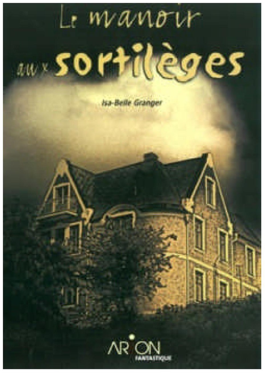 Le manoir aux sortilèges