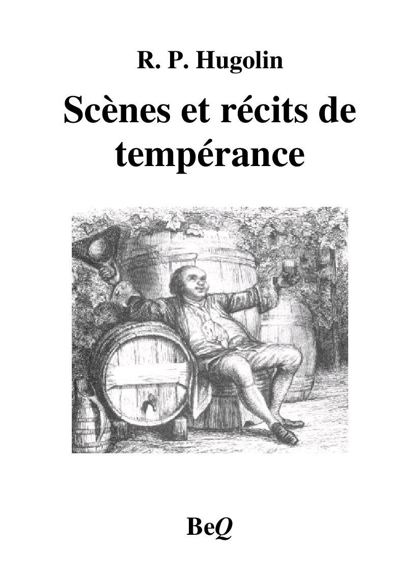 Scènes et récits de tempérance