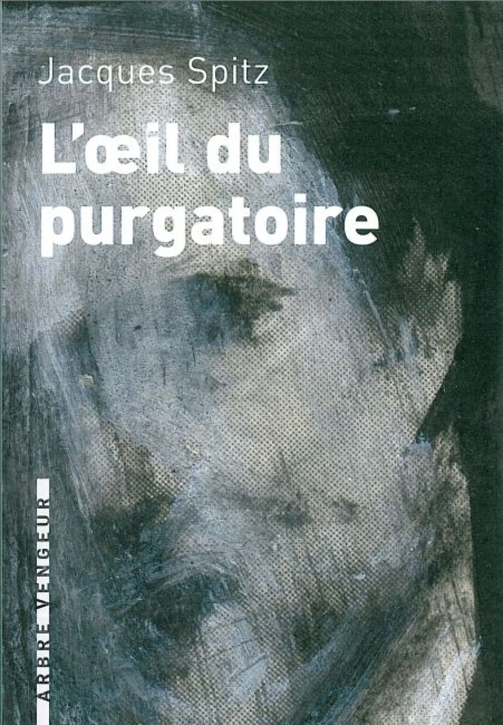 Oeil du purgatoire (L')