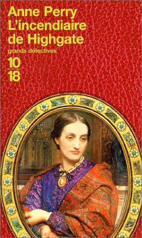 L'incendiaire de Highgate