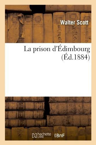 La Prison d'Édimbourg