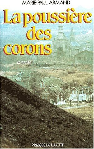 La Poussière Des Corons