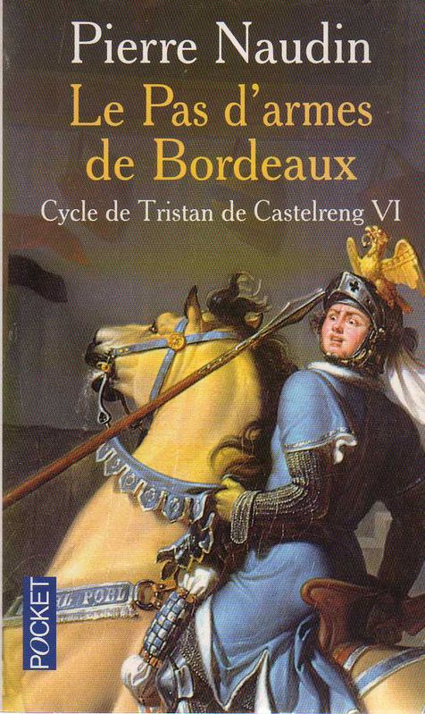 Le pas d'armes de Bordeaux
