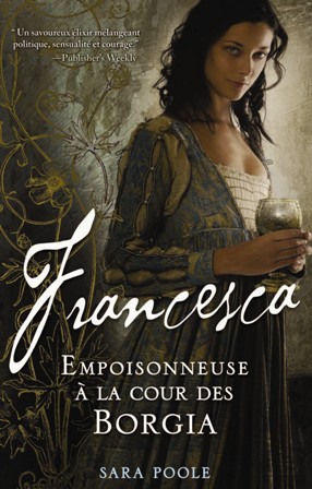 Francesca, Empoisonneuse à la cour des Borgia