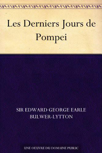 Les Derniers Jours de Pompéi