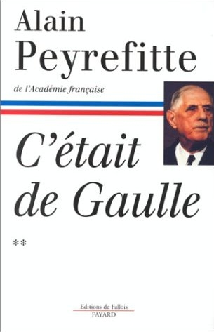 C'était de Gaulle - Tome II