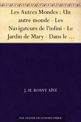 Les autres vies et les autres mondes