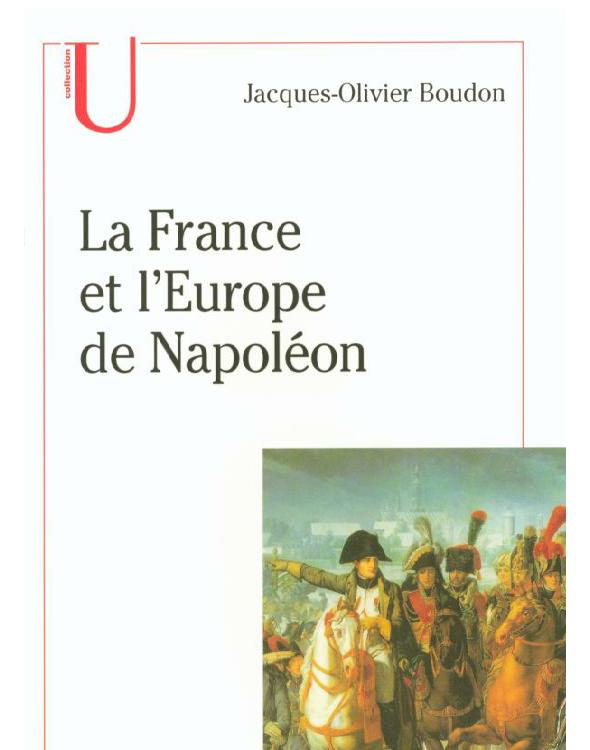 La France et l'Europe de Napoléon