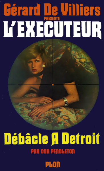 L'Executeur - 019 - Débâcle à Détroit