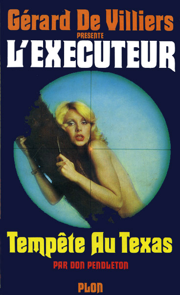 L'Executeur - 018 - Tempête au Texas