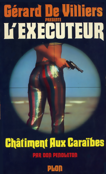 L'Executeur - 010 - Chatiment aux Caraibes