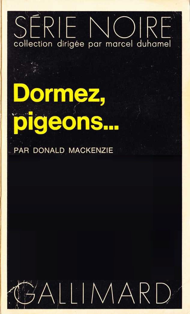 Dormez, pigeons…