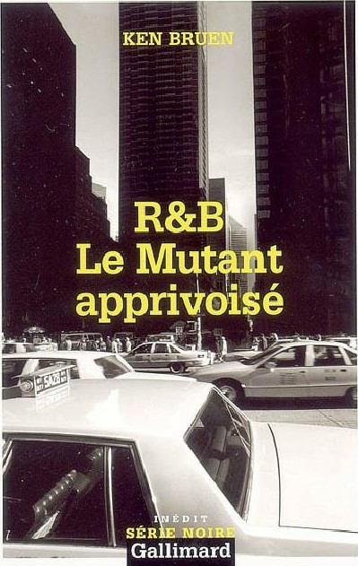 Le mutant apprivoisé