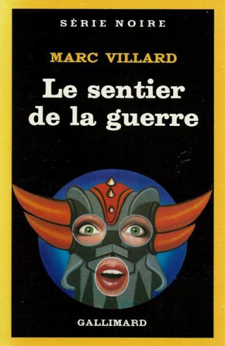 Le sentier de la guerre