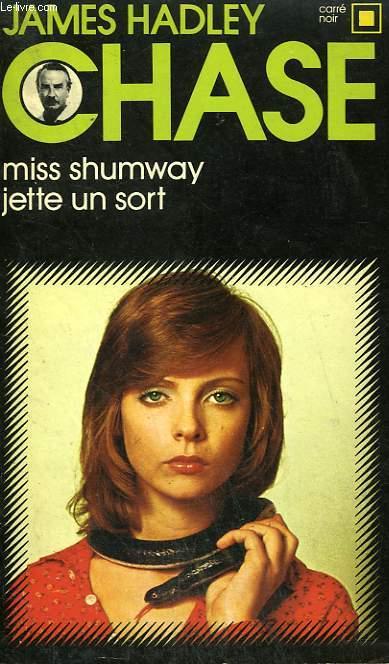 Miss Shumway jette un sort