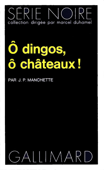 Ô dingos, ô châteaux !