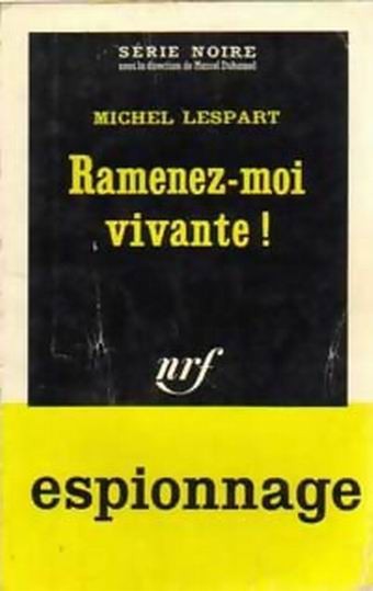 Ramenez-moi vivante !