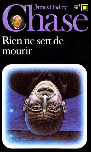 Rien ne sert de mourir