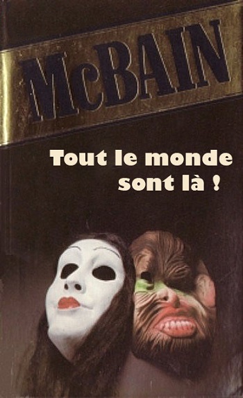 Tout le monde sont là