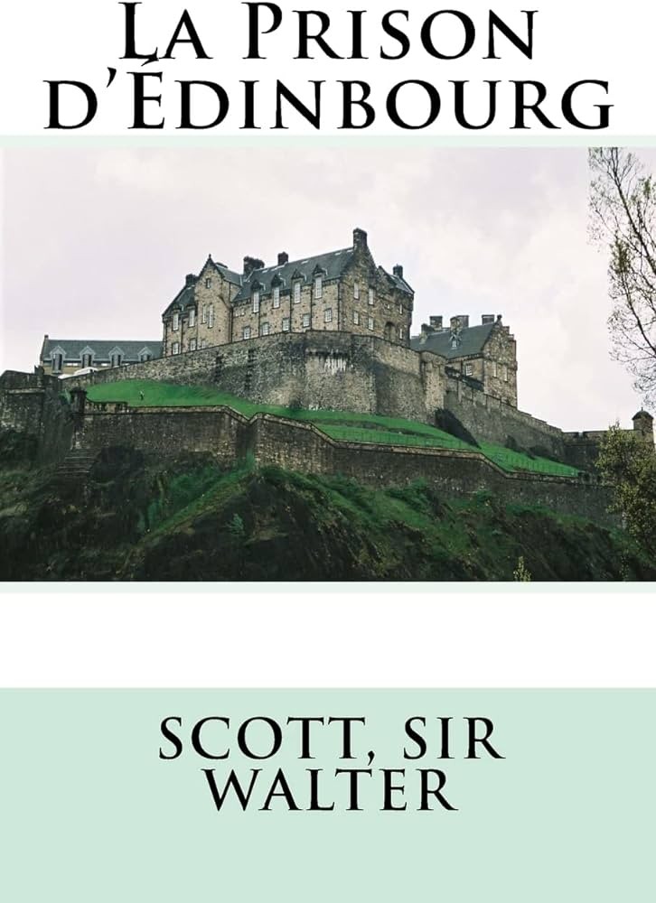 La Prison d'Édinbourg