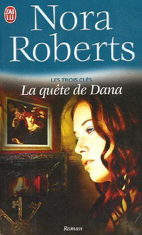 La quête de Dana