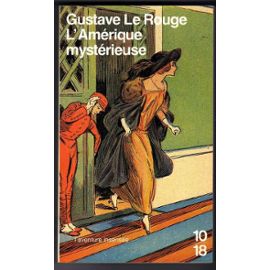 L'Amérique mystérieuse