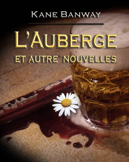 L'Auberge et Autre Nouvelles